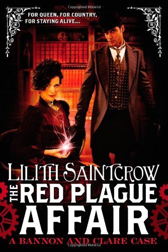 Cover for Lilith Saintcrow · The Red Plague Affair (Bannon and Clare) (Pocketbok) (2013)