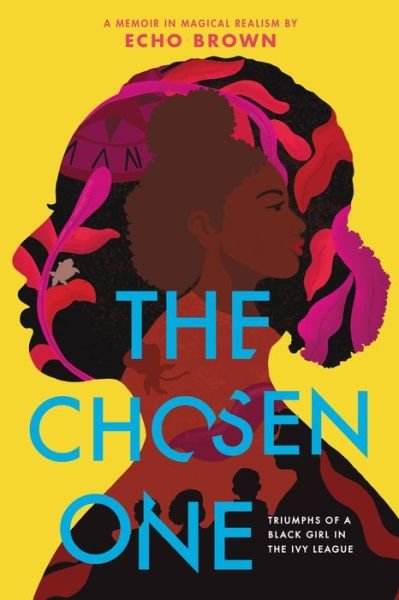 Echo Brown · Chosen One (Book) (2024)