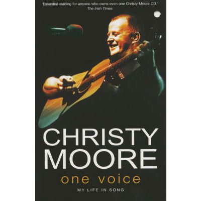 One Voice - Christy Moore - Livros - Hodder & Stoughton - 9780340830734 - 1 de outubro de 2003