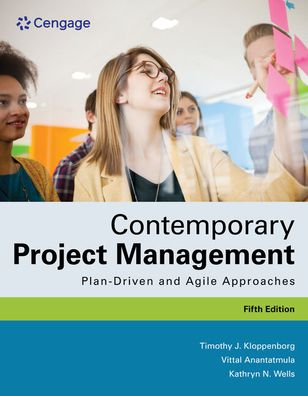 Cover for Kloppenborg, Timothy (Xavier University) · Contemporary Project Management: Plan-Driven and Agile Approaches (Paperback Book) (2022)