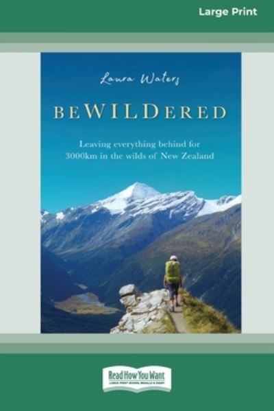 Bewildered (16pt Large Print Edition) - Laura Waters - Livres - ReadHowYouWant - 9780369356734 - 16 mars 2020