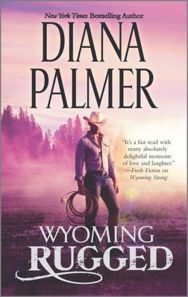 Cover for Diana Palmer · Wyoming rugged (Book) (2015)