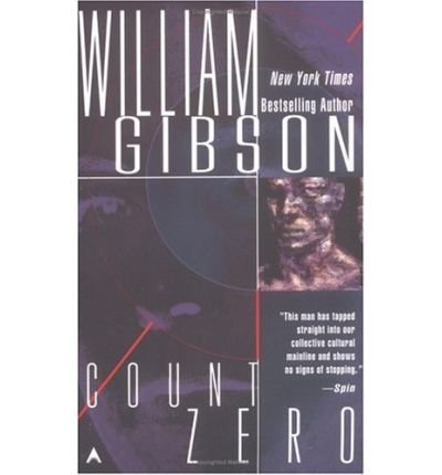 Cover for William Gibson · Count Zero - Sprawl Trilogy (Taschenbuch) [International edition] (1987)