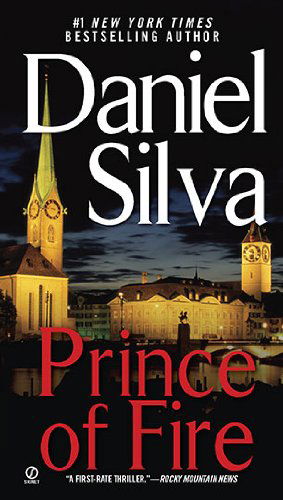 Cover for Daniel Silva · Prince of Fire (Gabriel Allon Novels) (Paperback Book) [Gabriel Allon Novels edition] (2006)