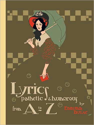 Cover for Edmund Dulac · Lyrics Pathetic and Humorous from A to Z - Dover Children's Classics (Paperback Book) (2009)