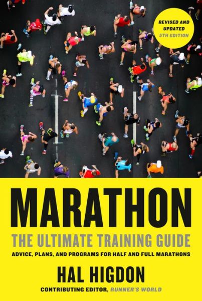 Cover for Hal Higdon · Marathon: The Ultimate Training Guide: Advice, Plans, and Programs for Half and Full Marathons (Paperback Bog) [5 Revised edition] (2020)