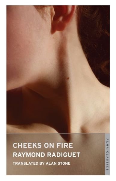 Cover for Raymond Radiguet · Cheeks on Fire (Pocketbok) (2012)
