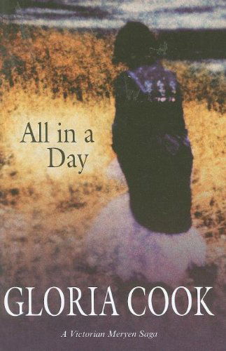 Cover for Gloria Cook · All in a Day (Gebundenes Buch) [Large type / large print edition] (2009)