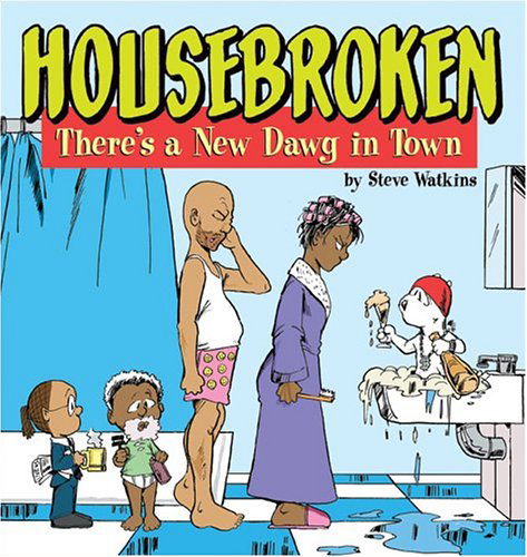 Cover for Steve Watkins · Housebroken: There's a New Dawg in Town (Paperback Bog) (2004)