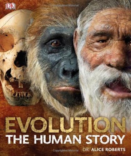 Cover for Dk Publishing · Evolution the Human Story (Hardcover bog)