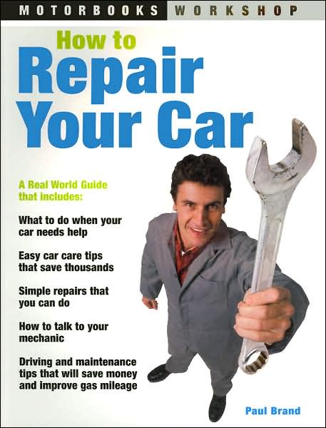 Cover for Paul Brand · How to Repair Your Car (Paperback Book) (2006)