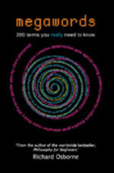 Megawords: 200 Terms You Really Need to Know - Richard Osborne - Libros - SAGE Publications Inc - 9780761974734 - 19 de diciembre de 2001