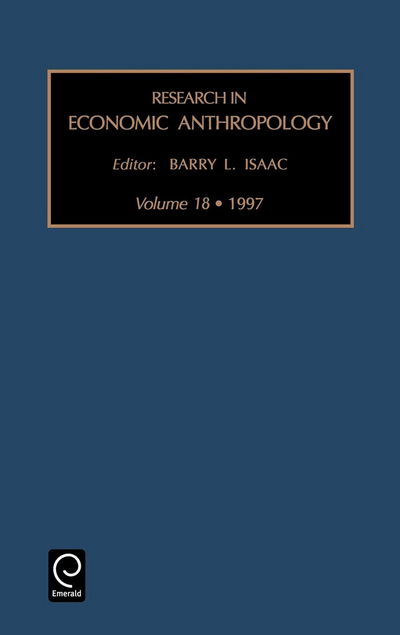 Cover for Barry L. Isaac · Research in Economic Anthropology - Research in Economic Anthropology (Hardcover Book) (1997)