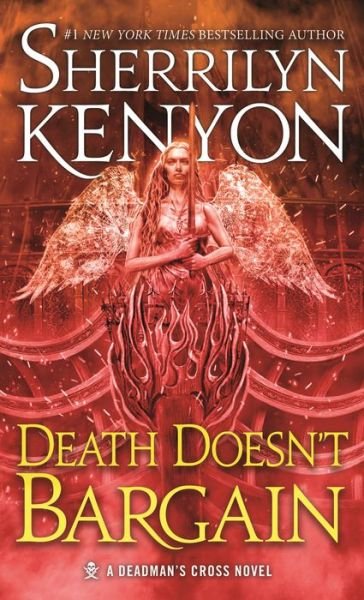 Cover for Sherrilyn Kenyon · Death Doesn't Bargain: A Deadman's Cross Novel - Deadman's Cross (Paperback Book) (2019)