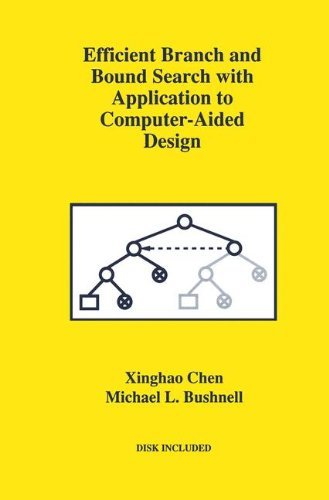 Cover for Xinghao Chen · Efficient Branch and Bound Search with Application to Computer-Aided Design - Frontiers in Electronic Testing (Hardcover bog) [1996 edition] (1995)