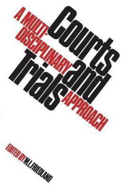 Cover for Martin L. Friedland · Courts and Trials (Hardcover bog) (1975)