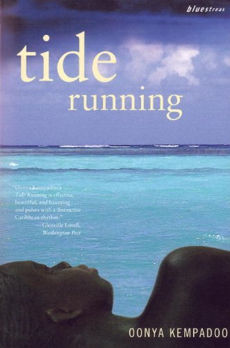 Tide Running - Bluestreak - Oonya Kempadoo - Libros - Beacon Press - 9780807083734 - 15 de junio de 2004