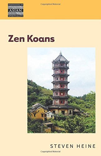 Cover for Steven Heine · Zen Koans - Dimensions of Asian Spirituality (Gebundenes Buch) (2014)