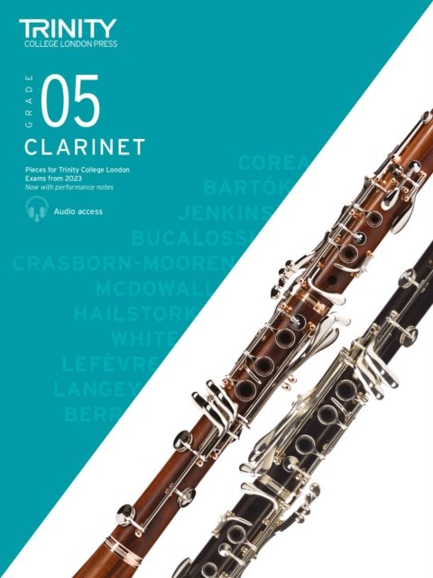 Trinity College London Clarinet Exam Pieces from 2023: Grade 5 - Trinity College London - Książki - Trinity College London Press - 9780857369734 - 26 października 2022
