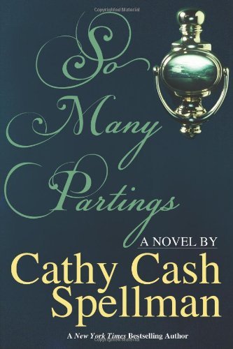 Cover for Cathy Cash Spellman · So Many Partings (Paperback Book) (2011)