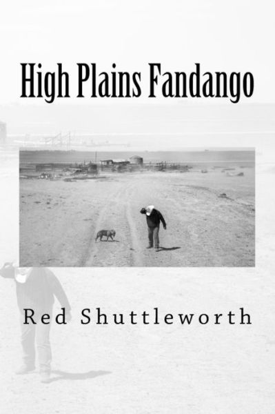 Cover for Red Shuttleworth · High Plains Fandango (Paperback Book) (2015)