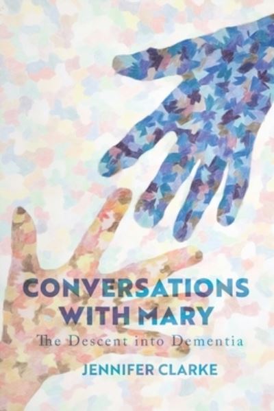 Cover for Jennifer Clarke · Conversations with Mary (Paperback Book) (2024)