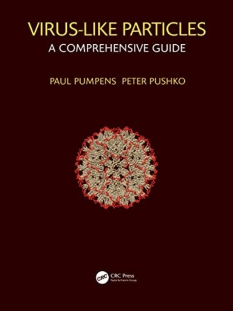 Cover for Pumpens, Paul (University of Latvia) · Virus-Like Particles: A Comprehensive Guide (Paperback Bog) (2024)