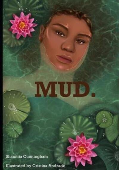 Cover for Shauntia Cunningham · Mud (Paperback Bog) (2019)