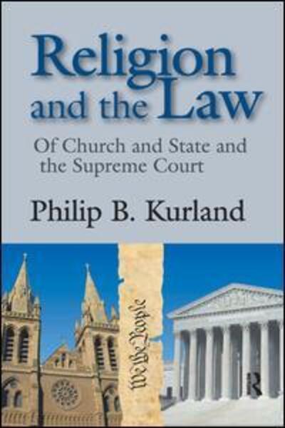 Elizabeth Eddy · Religion and the Law: of Church and State and the Supreme Court (Hardcover Book) (2017)