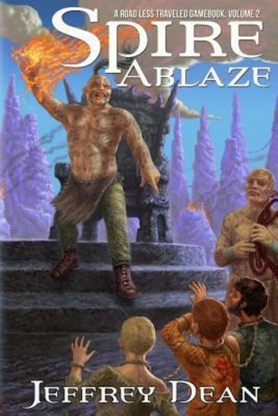 Cover for Jeffrey Dean · Spire Ablaze (Paperback Book) (2015)