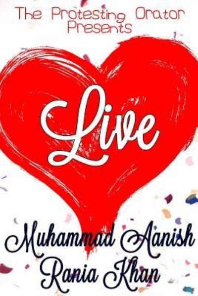 Cover for Muhammad Aanish · Live (Paperback Book) (2017)