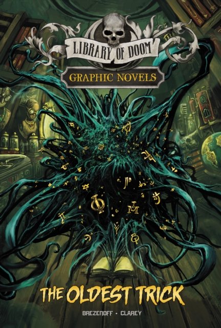 Cover for Steve Brezenoff · The Oldest Trick - Library of Doom Graphic Novels (Inbunden Bok) (2023)