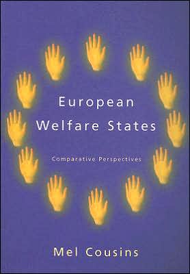 Cover for Mel Cousins · European Welfare States: Comparative Perspectives (Paperback Book) (2005)