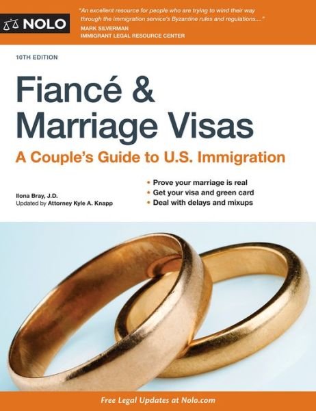 Cover for Ilona Bray · Fiancé and Marriage Visas (Book) (2019)