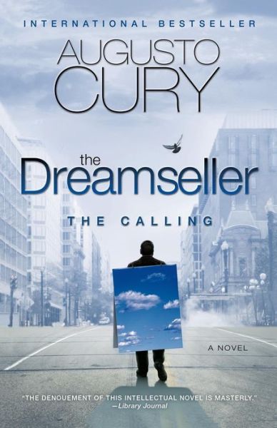 Cover for Augusto Cury · The Dreamseller: the Calling (Paperback Book) (2011)