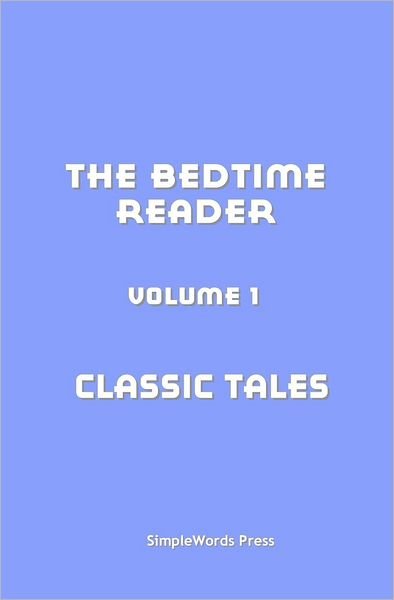 Cover for Ric Morgan · The Bedtime Reader (Volume 1) (Paperback Bog) (2008)