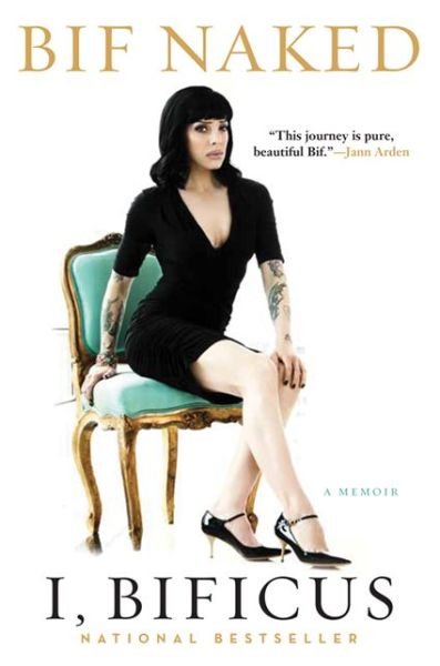 Cover for Bif Naked · I Bificus (Paperback Book) (2017)