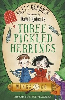 Cover for Gardner · The Three Pickled Herrings (Buch) (2013)