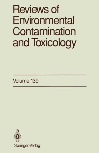 Reviews of Environmental Contamination and Toxicology: Continuation of Residue Reviews - Reviews of Environmental Contamination and Toxicology - George W. Ware - Bøger - Springer-Verlag New York Inc. - 9781468470734 - 1. juli 2012