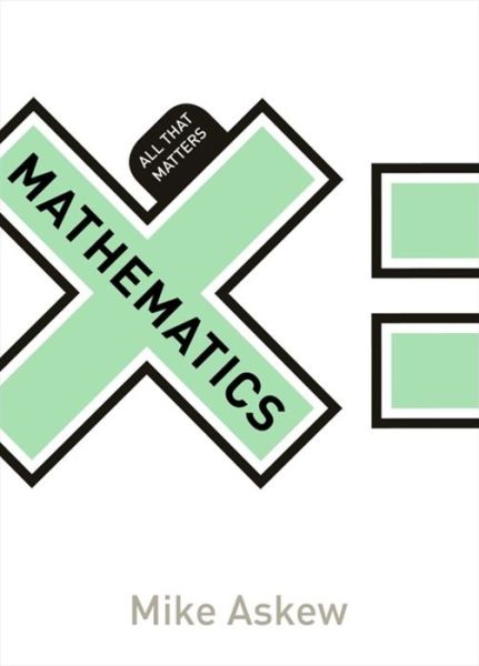 Cover for Mike Askew · Mathematics: All That Matters - All That Matters (Paperback Book) (2015)