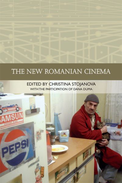 Cover for Christina Stojanova · The New Romanian Cinema - Traditions in World Cinema (Paperback Book) (2021)