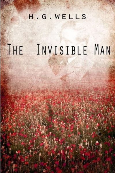 Cover for H. G. Wells · The  Invisible Man (Paperback Book) (2012)