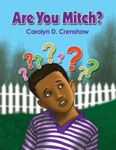 Cover for Carolyn D Crenshaw · Are You Mitch? (Paperback Book) (2015)
