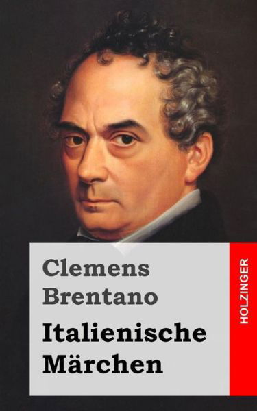 Cover for Clemens Brentano · Italienische Marchen (Pocketbok) (2013)