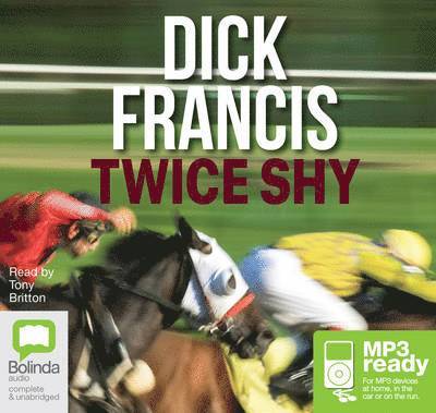 Cover for Dick Francis · Twice Shy (Audiobook (MP3)) [Unabridged edition] (2014)