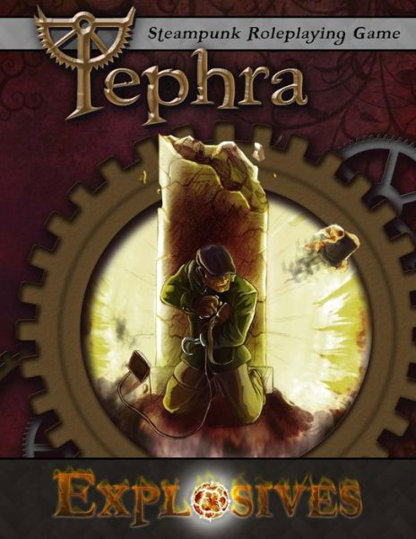 Cover for Cracked Monocle · Explosives: Tephra: the Steampunk Rpg (Pocketbok) (2013)