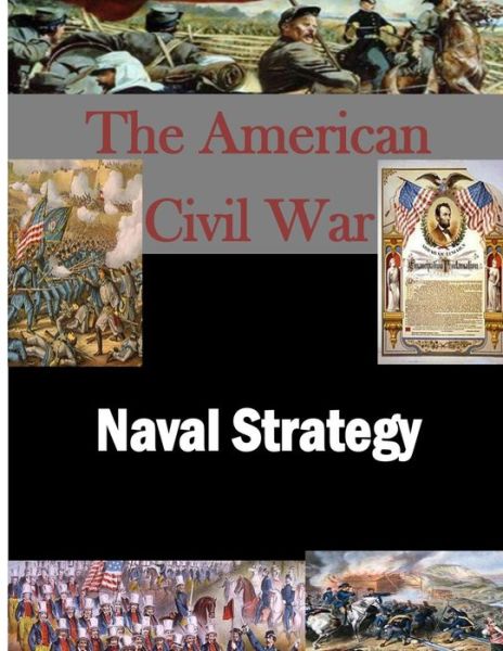 Cover for Air War College · Naval Strategy (Paperback Book) (2014)