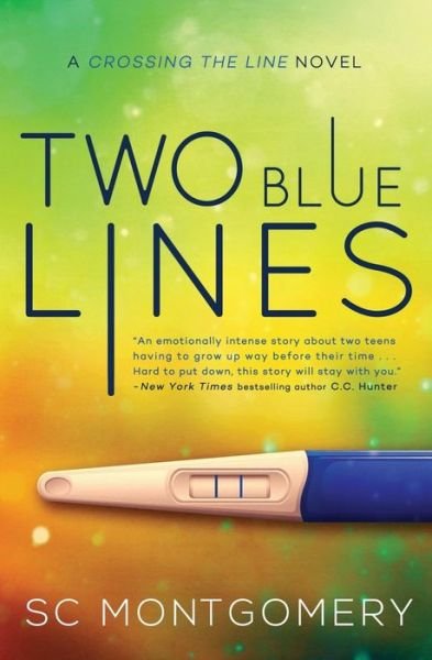 Cover for Sc Montgomery · Two Blue Lines (Taschenbuch) (2014)