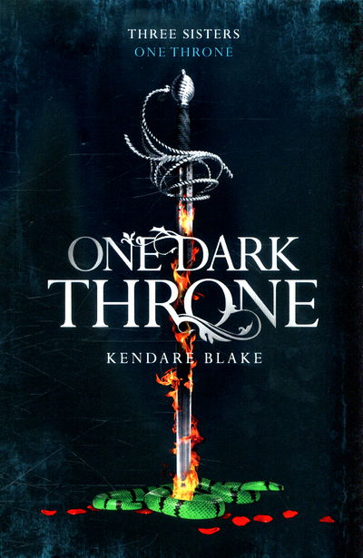 Cover for Kendare Blake · One Dark Throne - Three Dark Crowns (Paperback Bog) [Main Market Ed. edition] (2017)