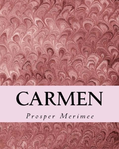 Cover for Prosper Merimee · Carmen (Pocketbok) (2015)
